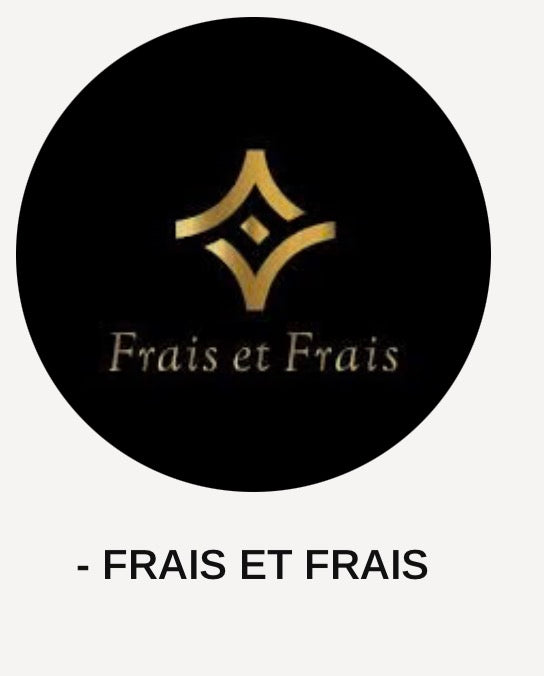 FRAIS ET FRAIS